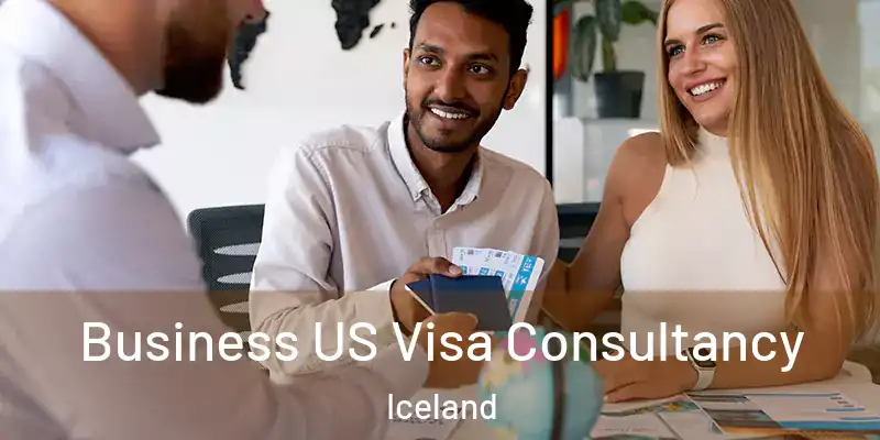  Business US Visa Consultancy Iceland