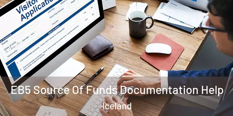  EB5 Source Of Funds Documentation Help Iceland