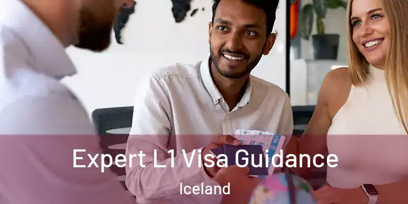  Expert L1 Visa Guidance Iceland