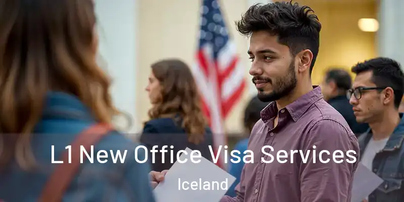  L1 New Office Visa Services Iceland