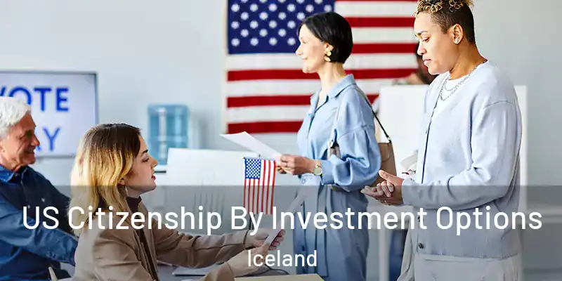  US Citizenship By Investment Options Iceland
