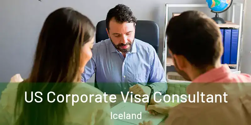  US Corporate Visa Consultant Iceland